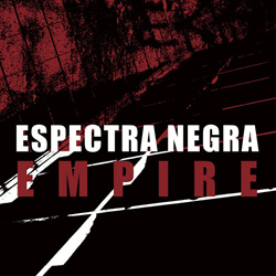 Espectra Negra - Empire (2025)
