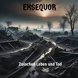 Exsequor - Zwischen Leben und Tod (EP) (2025)