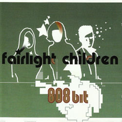 Fairlight Children - 808 Bit (2004)