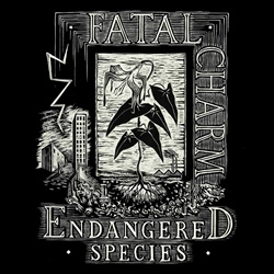 Fatal Charm - Endangered Species (40th Anniversary 2025 Remaster) (2025)