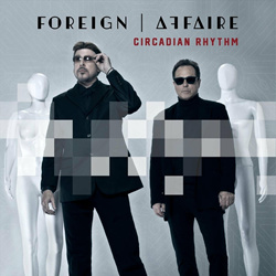 Foreign Affaire - Circadian Rhythm (2025)
