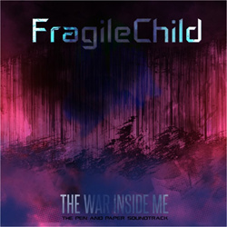 FragileChild - The War Inside Me (2025)