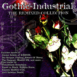 VA - Gothic-Industrial: The Remixed Collection (2000)