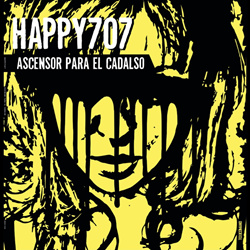 Happy707 - Ascensor Para El Cadalso (EP) (2025)