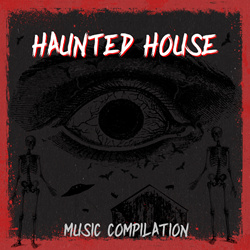 VA - Haunted House - Music Compilation (2025)