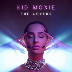 Kid Moxie - The Covers (2024)