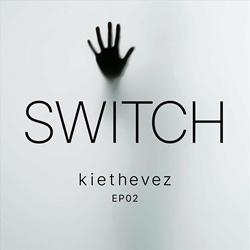 Kiethevez - Switch (EP) (2025)