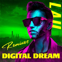 LAU - Digital Dream (Remixes) (2025)
