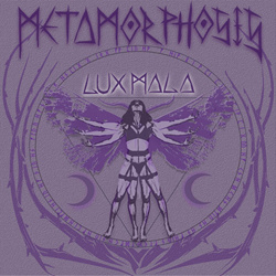 Lux Mala - Metamorphosis (2024)