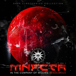 Manufactura - In The Company Of Wolves: Rendezvous Volume 2 (2025)