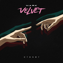 Mark Velvet - Closer (2025)