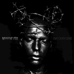 Massive Ego - (My) Death Song (Single) (2025)