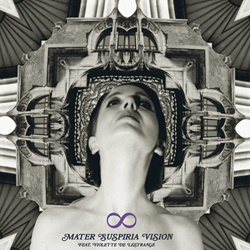 Mater Suspiria Vision - ∞ [Infinity] featuring Violette de Lestrange (2025)