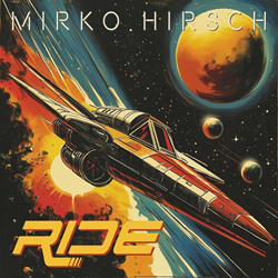 Mirko Hirsch - Ride (Single) (2025)