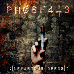 PH0SF4T3 - Nefarious Deeds (2025)