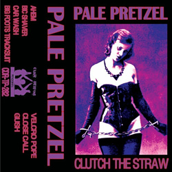 Pale Pretzel - Clutch The Straw (EP) (2025)