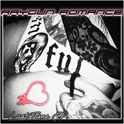 Raygun Romance - Last Time (EP) (2025)