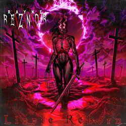 Rayne Reznor - Lizzie Reborn (2025)