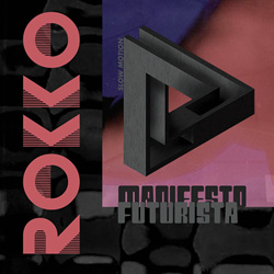Rokko - Manifesto Futurista (EP) (2025)