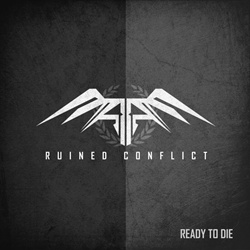 Ruined_Conflict_Ready_To_Die.jpg