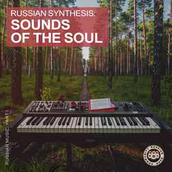 VA - Russian Synthesis: Sounds Of The Soul (2025)