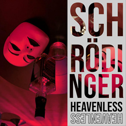 Schrödinger - Heavenless (Single) (2024)