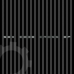 Sex Code - Cross (EP) (2025)