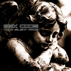 Sex Code - Your silent face (Single) (2025)
