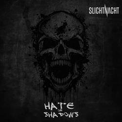 Slichtnacht - Hate Of Shadows (Single) (2025)