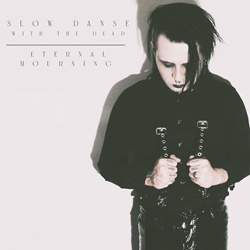 Slow Danse With the Dead - Eternal Mourning (2025)