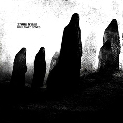 Stone Wired - Hollowed Bones (2025)