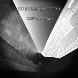 Suburban Spell - Ceremony (EP) (2025)