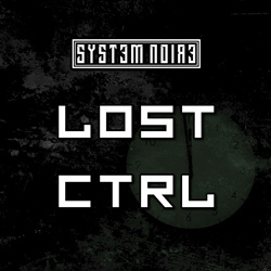 System Noire - Lost Control (Single) (2025)