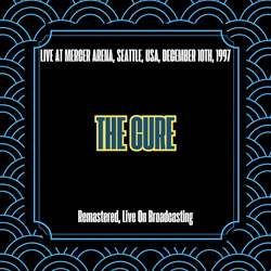 The Cure - Live At Mercer Arena, Seattle, Usa, December 10th, 1997 (Remastered) (2025)