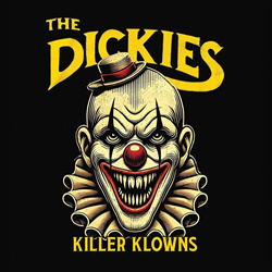 The Dickies - Killer Klowns (Re-Recorded) (2025)