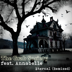The Grab Society feat. Annabelle - Eternal (Remixed) (2025)