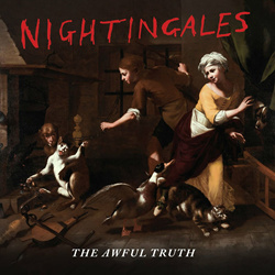 The Nightingales - The Awful Truth (2025)