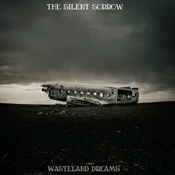 The Silent Sorrow - Wasteland Dreams (2025)