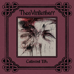 Theo Vandenhoff - Collected EPs (2025)
