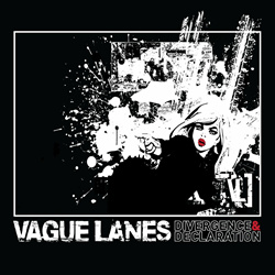 Vague Lanes - Divergence & Declaration (2025)