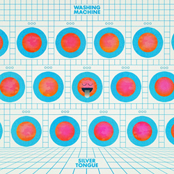 WASHING MACHINE - Silver Tongue (2025)