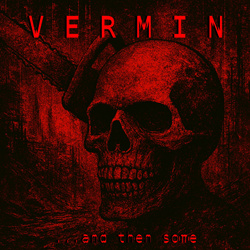 Zybergeist - Vermin...And Then Some (2025)