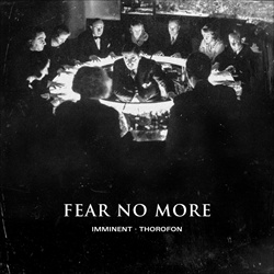 imminent · thorofon - Fear No More (EP) (2025)
